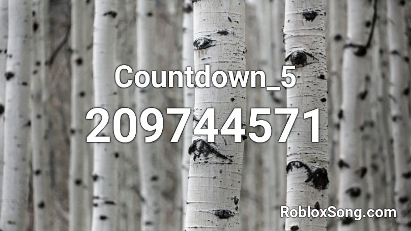 Countdown_5 Roblox ID
