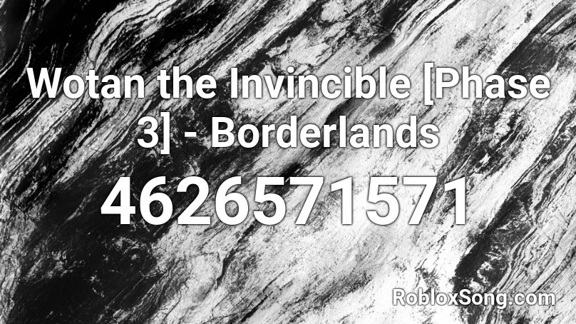 Wotan the Invincible [Phase 3] - Borderlands Roblox ID