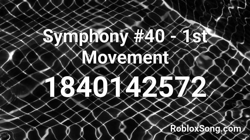 Symphony #40 - 1st Movement Roblox ID