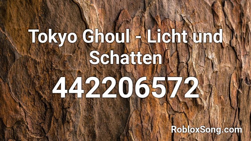 tokyo ghoul roblox licht schatten und codes song popular