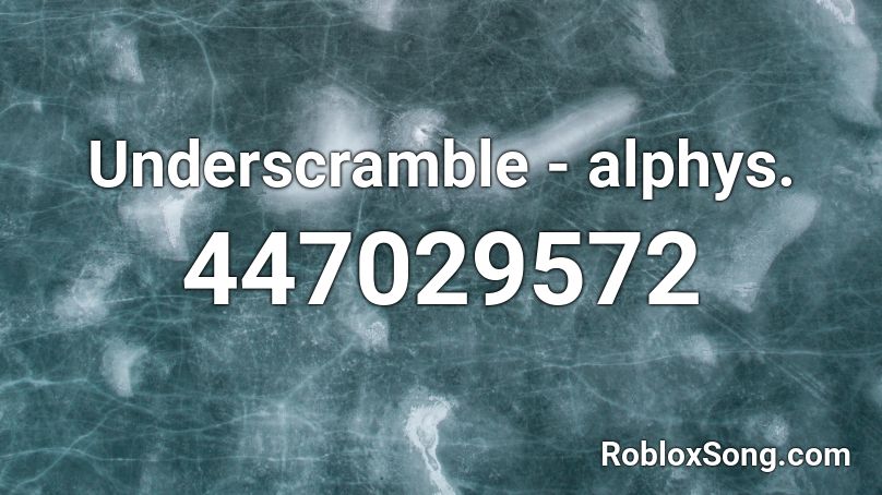Underscramble - alphys. Roblox ID