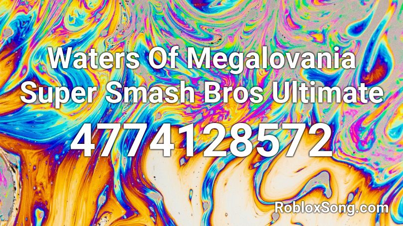 Waters Of Megalovania Super Smash Bros Ultimate Roblox Id Roblox Music Codes - waters of megalovania roblox song id