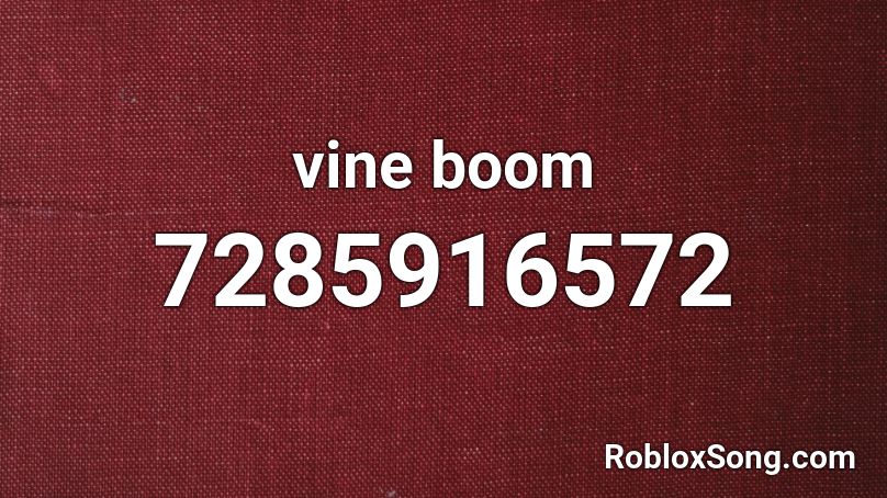 vine boom Roblox ID
