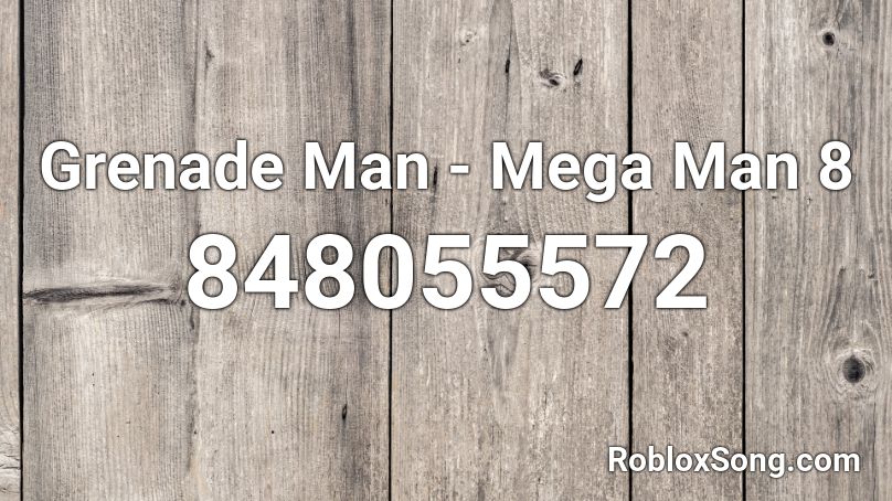 Grenade Man Mega Man 8 Roblox Id Roblox Music Codes - code for roblox mega man