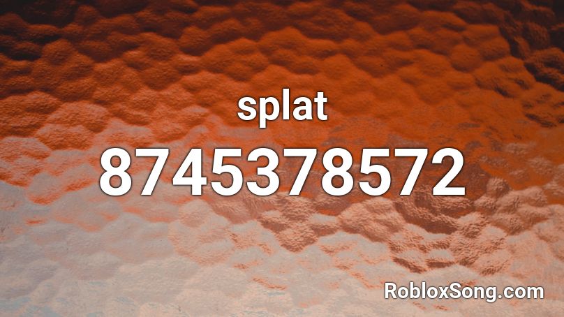 splat Roblox ID