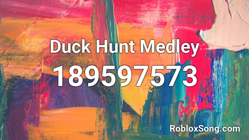 Duck Hunt Medley Roblox Id Roblox Music Codes - codes for duck hunt roblox