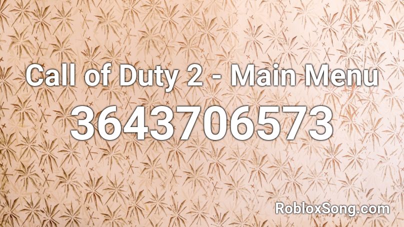 Call of Duty 2 - Main Menu Roblox ID