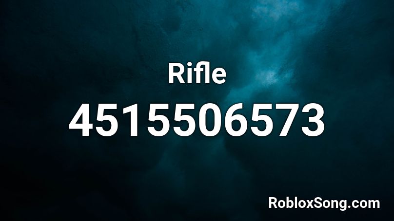 Rifle Roblox ID