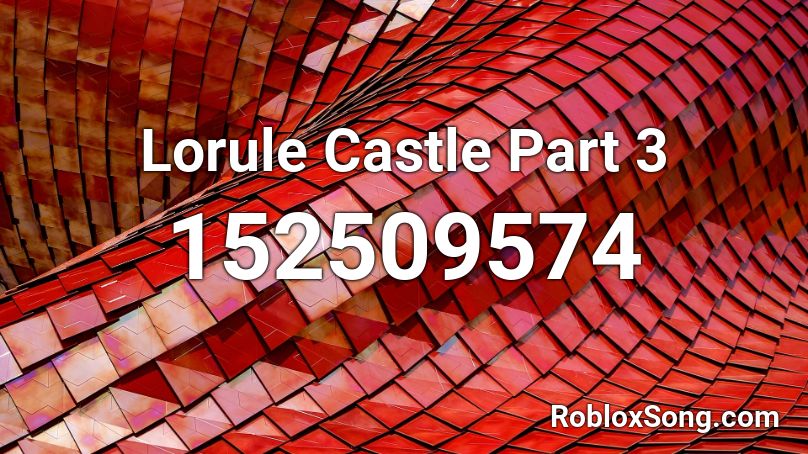 Lorule Castle Part 3 Roblox ID