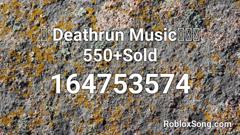 💓 Deathrun Music【🔊】550+Sold Roblox ID