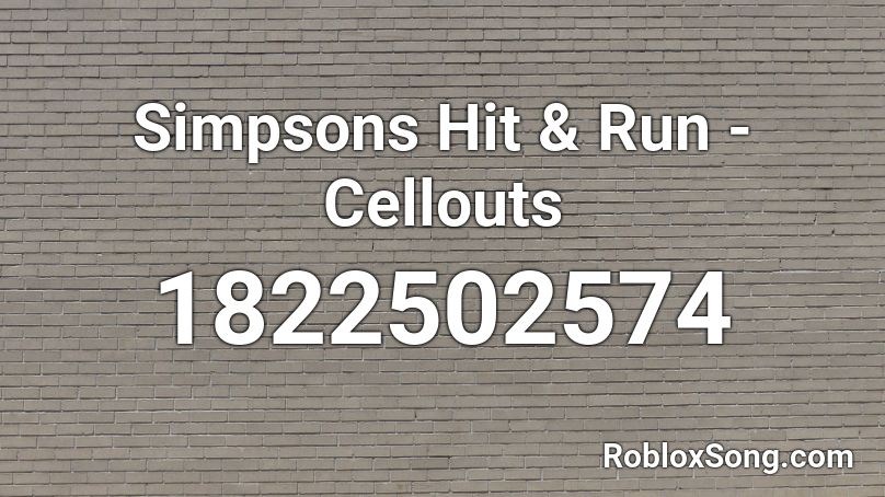 Simpsons Hit & Run - Cellouts Roblox ID