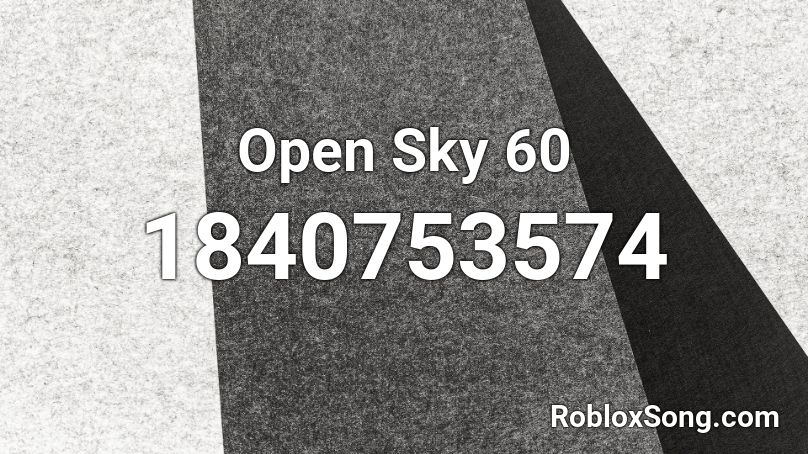 Open Sky 60 Roblox ID