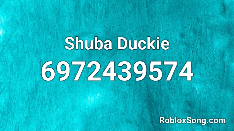 Shuba Duckie Roblox ID