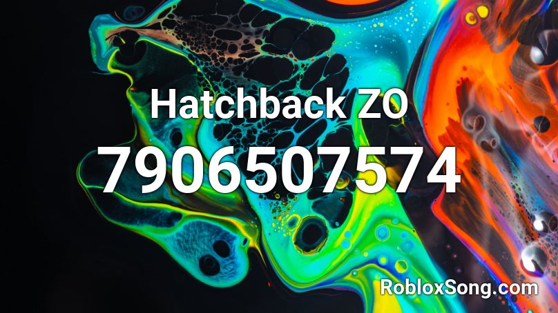 Hatchback ZO Roblox ID