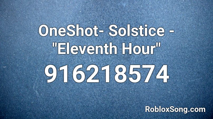 OneShot- Solstice - 