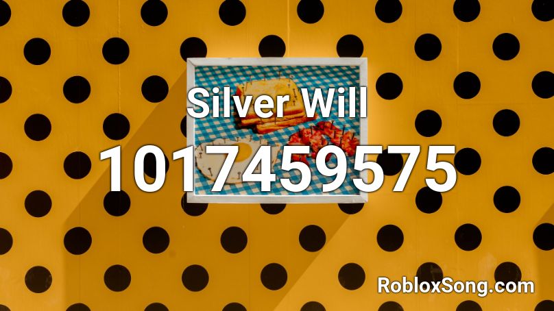 Silver Will Roblox ID