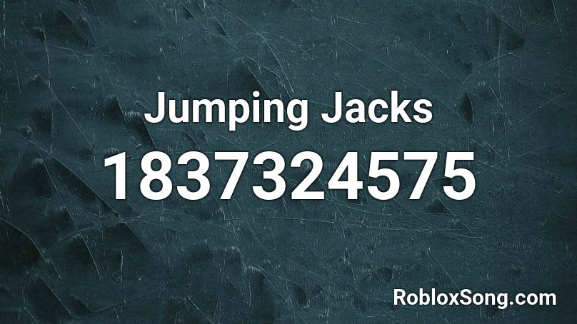 Jumping Jacks Roblox ID