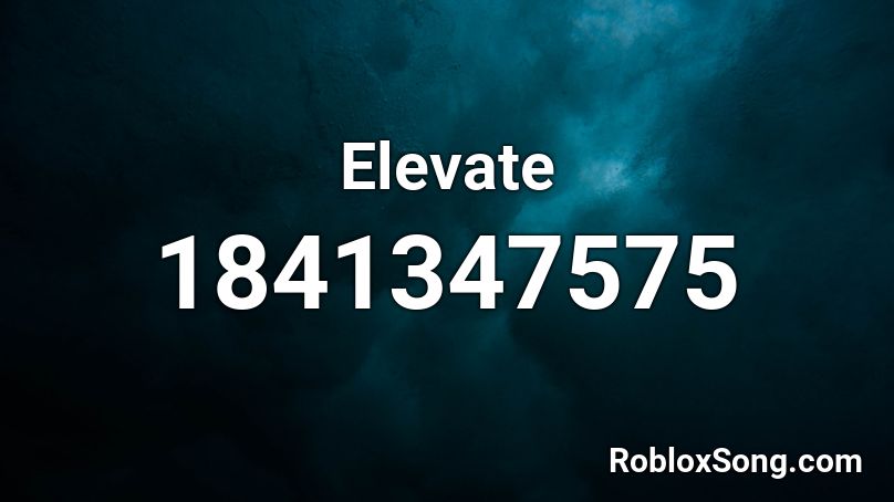 Elevate Roblox ID