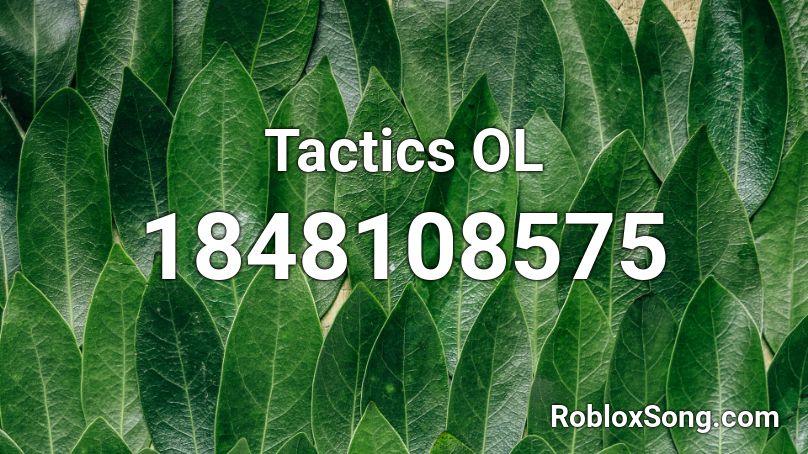 Tactics OL Roblox ID