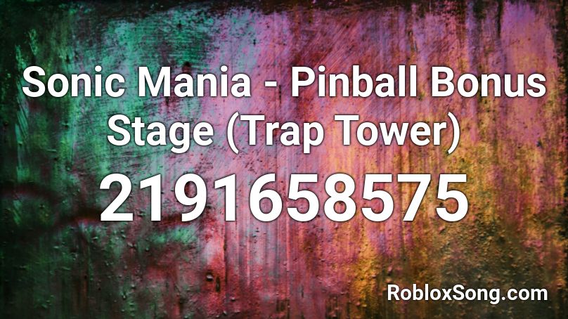 Sonic Mania - Pinball Bonus Stage (Trap Tower) Roblox ID