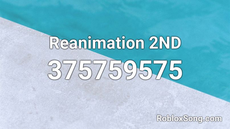 Reanimation 2ND Roblox ID