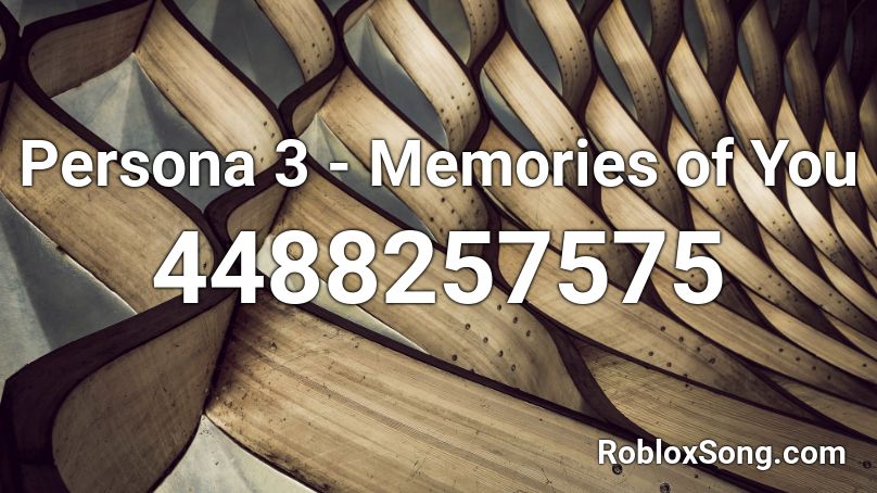 Persona 3 Memories Of You Roblox Id Roblox Music Codes - persona 3 roblox