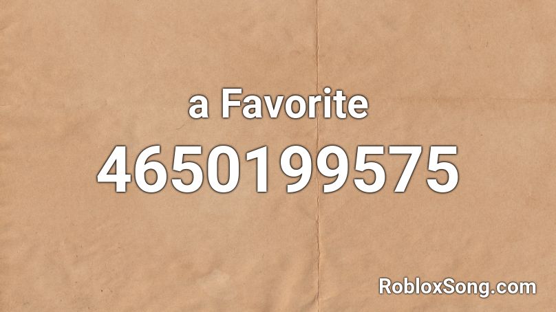 a Favorite Roblox ID