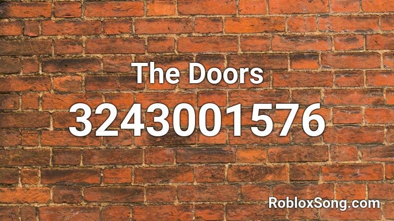 The Doors Roblox ID