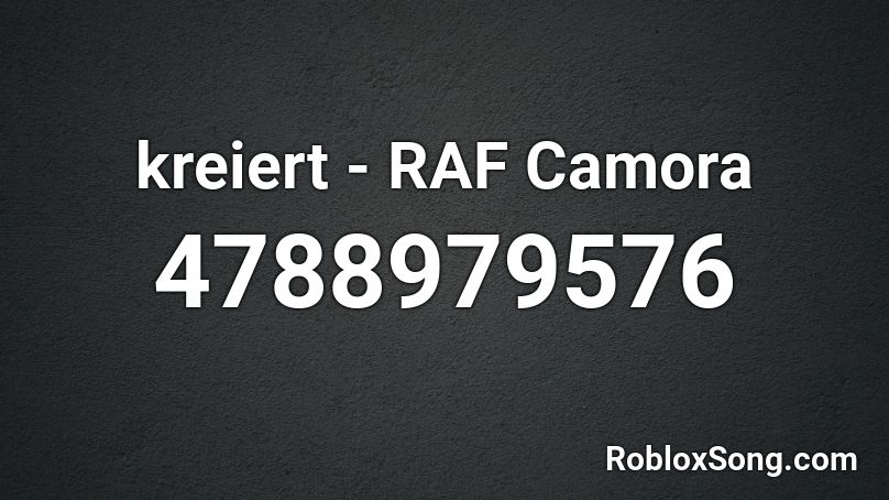 kreiert - RAF Camora Roblox ID