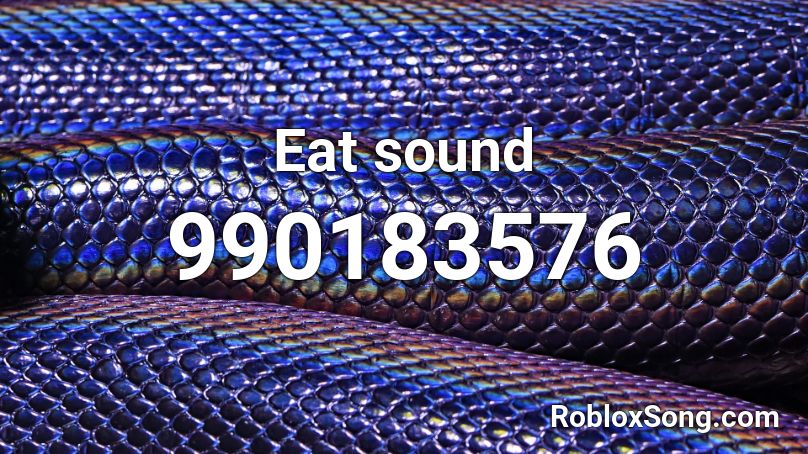 Eat sound Roblox ID