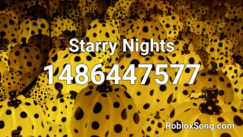 Starry Nights Roblox ID
