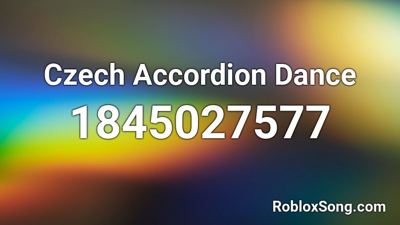 Czech Accordion Dance Roblox ID