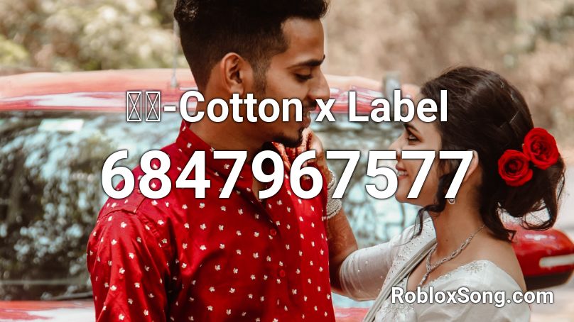 開夜-Cotton x Label #### Song #MiHK #Hong Kong Roblox ID