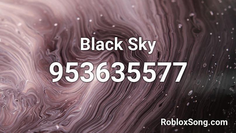 Black Sky Roblox ID