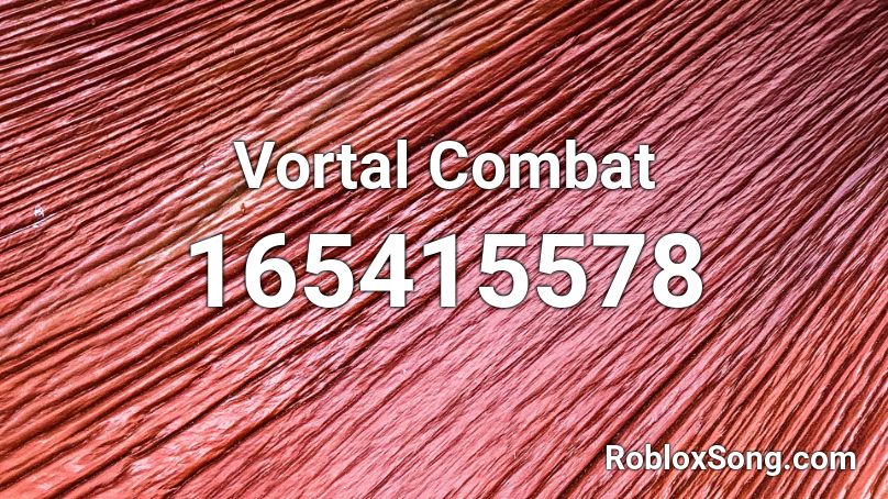 Vortal Combat Roblox ID