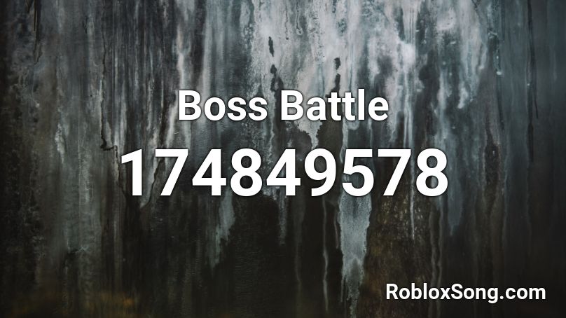 Boss Battle Roblox ID