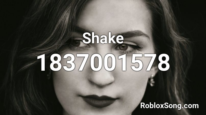 Shake Roblox ID