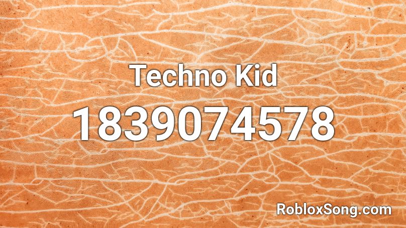 Techno Kid Roblox ID