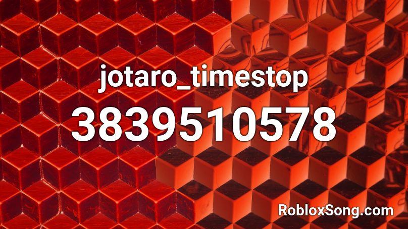 jotaro_timestop Roblox ID