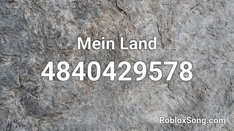 Mein Land Roblox ID