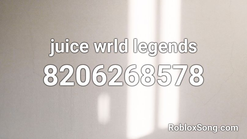 juice wrld legends Roblox ID