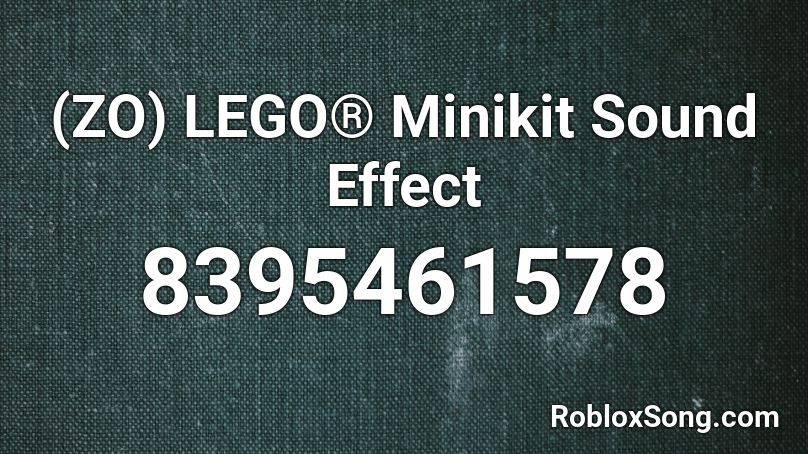(ZO) LEGO® Minikit Sound Effect Roblox ID