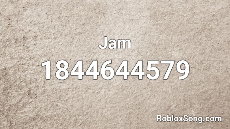 Jam Roblox ID