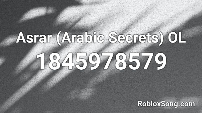 Asrar (Arabic Secrets) OL Roblox ID