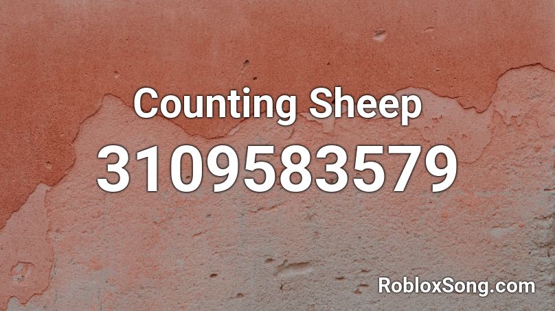 Counting Sheep Roblox Id Roblox Music Codes - fnaf 1 roblox id code