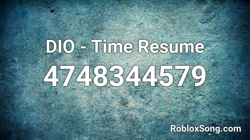 DIO - Time Resume Roblox ID