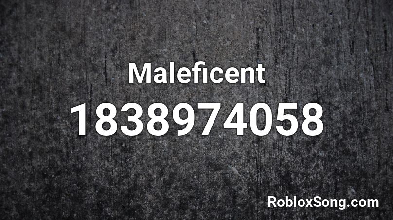 Maleficent Roblox ID