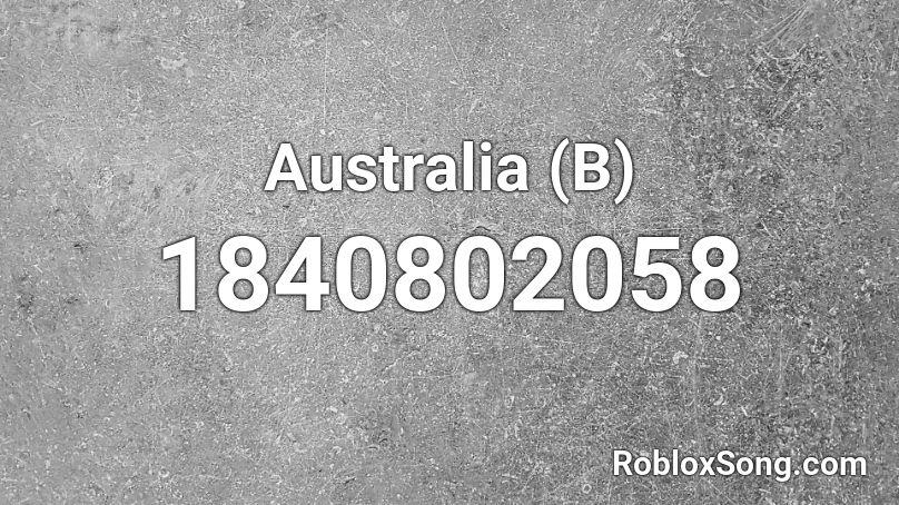 Australia (B) Roblox ID