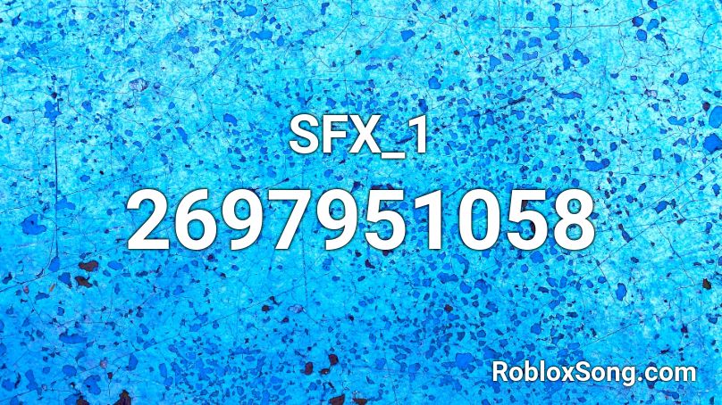 SFX_1 Roblox ID