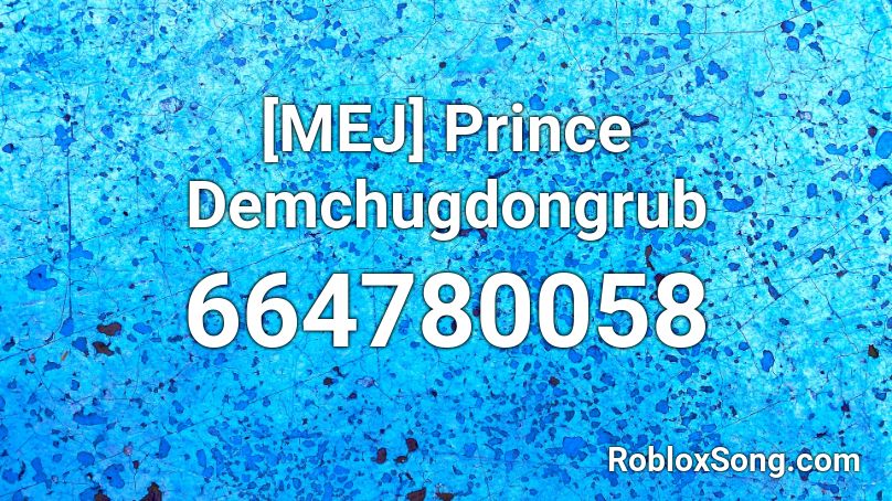 [MEJ] Prince Demchugdongrub Roblox ID